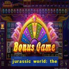 jurassic world: the game apk dinheiro infinito